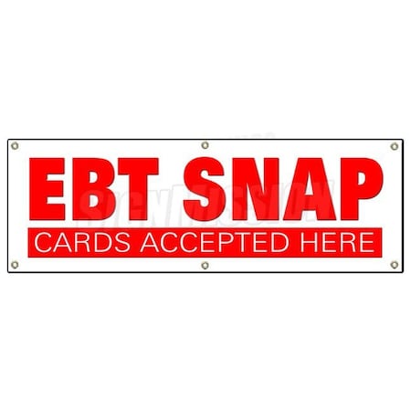 Signmission EBT SNAP CARDS BANNER SIGN electronic benefits transfer food stamps B-72 Ebt Snap Cards